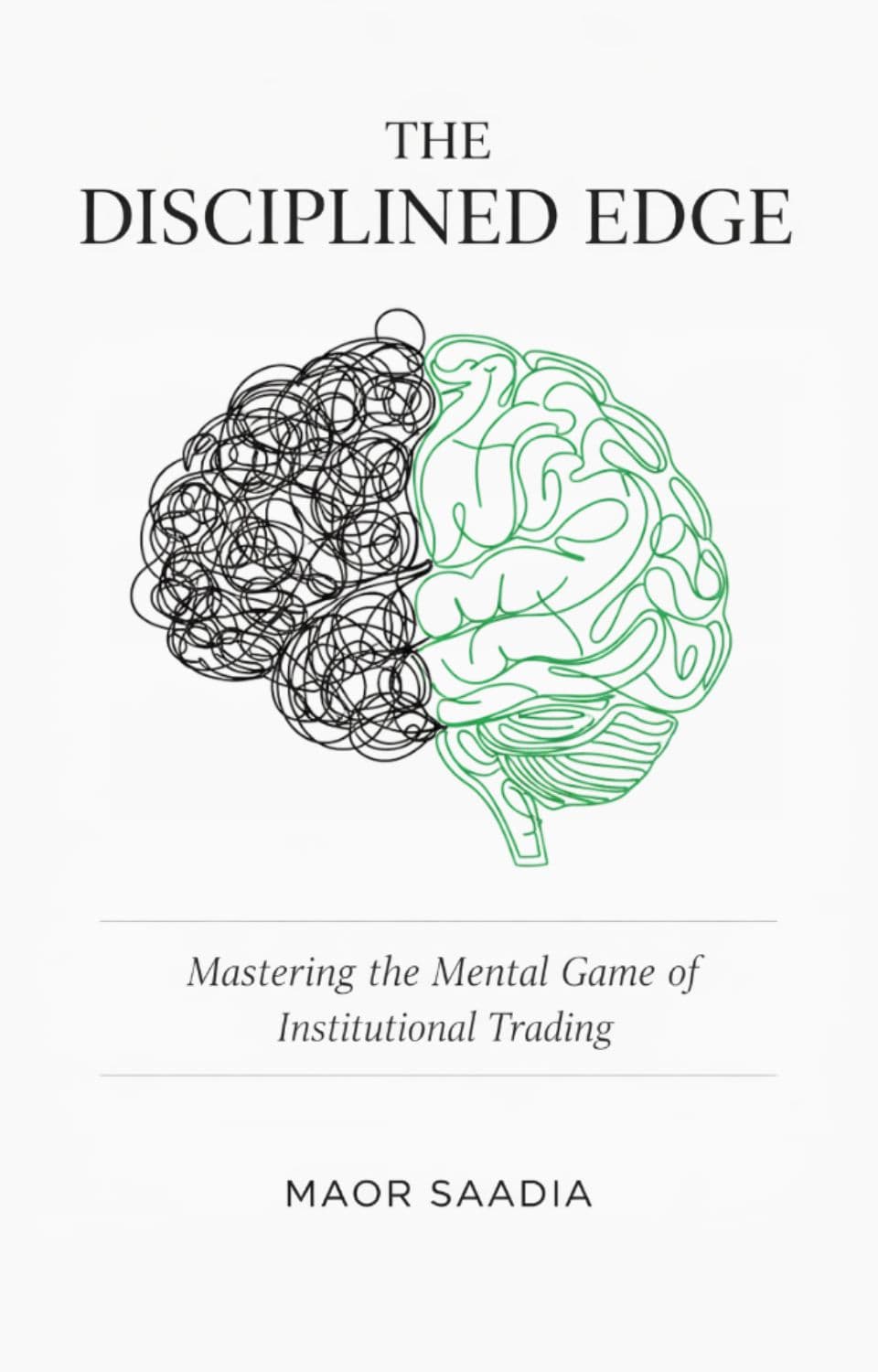 The Disciplined Edge